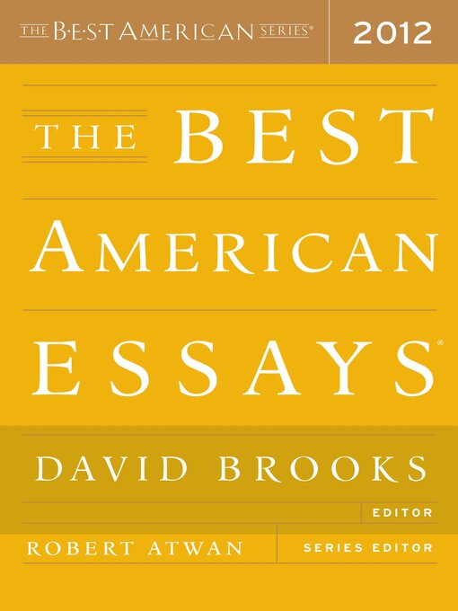 Title details for The Best American Essays 2012 by David Brooks - Wait list